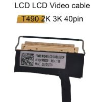 ตัวเชื่อมต่อ T490วิดีโอ Lvds Lcd สายเคเบิลสำหรับ Lenovo Thinkpad T495 2K 3K Fhd 1920 1080 Wqhd 01yt38 02hk974 02hk975 Dc02c00dy20 40ขา