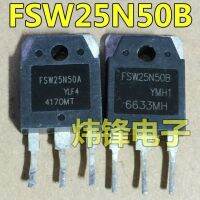 1 ชิ้น FSW25N50A FSW25N50B FSW25N50 TO-3P ในสต็อก