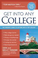 หนังสืออังกฤษใหม่ Get into Any College : The Insiders Guide to Getting into a Top College (12TH) [Paperback]