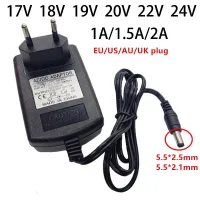 อะแดปเตอร์พาวเวอร์ซัพพลาย 17V 18V 19V 20V 22V 24V Eu Us Uk Au 17 18 19 20 22 24 โวลต์ V Ac/Dc 1A 1.5A 2A