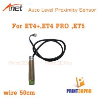 3D Part Anet ET4 Auto Level Proximity Sensor For ET4+ , ET4 Pro , ET5 3D Printer Original Part