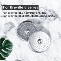 {Xiaoyi Coffee} Breville ชุดที่8/9เครื่องชงกาแฟเครื่องกรองน้ำ BES450กรองเบียร์/500/875/880/860XL/870XL/810BSS/900/920/980/990