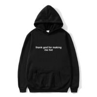 Thank God for Making Me Funny Y2K Meme Print Graphic Hoodie Men Fashion Casual Loose Hooded Tracksuit Unisex Funny Hoodies Size XS-4XL