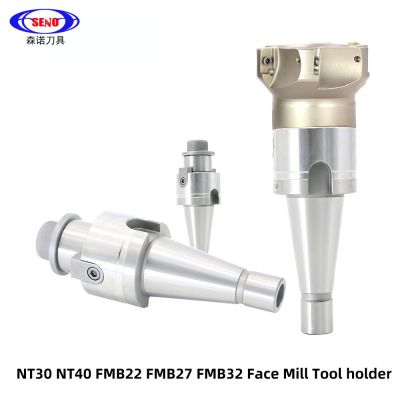 NT30 NT40 FMB22 FMB27 FMB32 FMB40 เครื่องตัดกัดใบหน้าอะแดปเตอร์ end mill nt fmb ที่จับยึดเครื่องมือ M12 M16 สําหรับเครื่องมือเครื่อง CNC