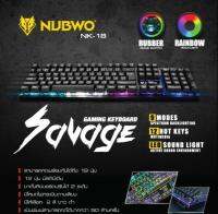 คีย์บอร์ด Nubwo Gaming keyboard รุ่น Savage NK-18ไฟกระพริบ9โหมด