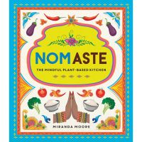 New ! Nom Aste : The Mindful Plant-Based Kitchen [Hardcover] หนังสือภาษาอังกฤษพร้อมส่ง