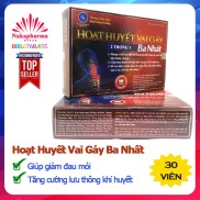 Hoạt Huyết Vai Gáy Ba Nhất Giúp giảm đau mỏi đầu, vùng vai gáy