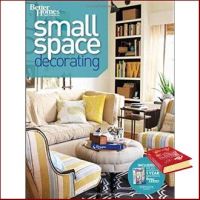 Very pleased. Better Homes and Gardens Small Space Decorating (Better Homes and Gardens) หนังสือภาษาอังกฤษมือ1(New) ส่งจากไทย