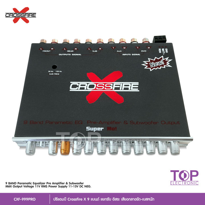 top-crossfire-x-ปรีโม-9แบนด์-cxf-999pro-ปรีแอมป์-ปรีแอมป์ติดรถยนต์-ปรีแอมป์รถยนต์-เครื่องเสียงรถยนต์-เครื่องเสียงติดรถยนต์-ครอสไฟร์-เอกซ์-งานไทย