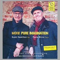 Scott Hamilton, Paolo Birro – More Pure Imagination