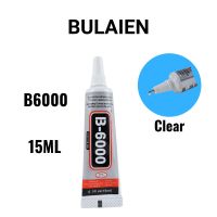 Bulaien B6000 15ML Clear Contact Phone Repair Adhesive Multipurpose DIY Glue With Precision Applicator Tip Adhesives Tape