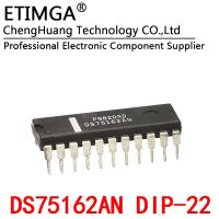 5PCS/LOT DS75162AN SN75162N DIP-22 Bus transceiver chip WATTY Electronics