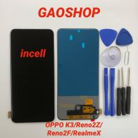 ชุดหน้าจอ Oppo K3/Reno 2Z/reno 2F/Realme X แถมชุดไขควงOLED