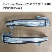 สำหรับนิสสันนาวารา NP300 D23 2015 2016 2017 2018 Pathfinder 2018รถกระจกมองหลังชุดสัญญาณไฟ LED เลี้ยวสัญญาณไฟ