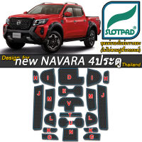 SLOTPAD ยางรองหลุม Nissan NAVARA 4ประตู Pro2X Pro4X ตรงรุ่นรถเมืองไทย พวงมาลัยขวา แผ่นรองหลุม นาวาร่า รอง วางแก้ว ยางรองแก้ว ที่รองแก้ว ของแต่ง ชุดแต่ง