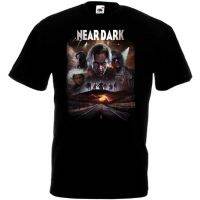 เสื้อยืดคอกลมพิมพ์ลาย Near Dark V2 เสื้อยืดแฟชั่นผู้ชาย QBMP