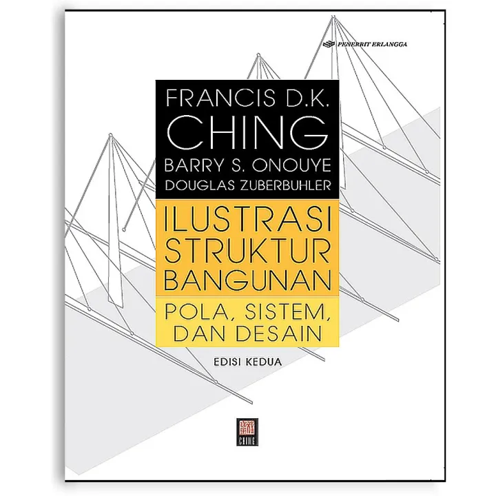 Buku Ilustrasi Struktur Bangunan Edisi Kedua Francis DK Ching | Lazada ...