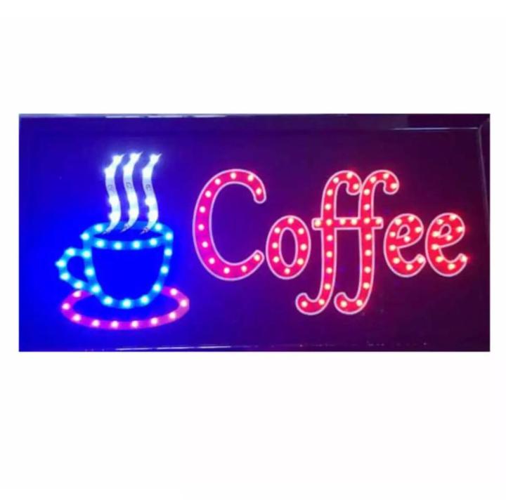 SHENGshop  ป้ายร้านกาแฟ ป้ายไฟLED Coffee รุ่น YW-25 LED SIGN ข้อความ อักษร ตกแต่งหน้าร้าน