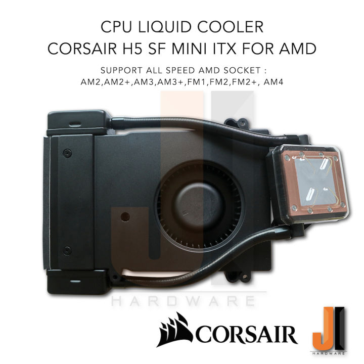 cpu-liquid-cooler-corsair-h5-sf-mini-itx-for-amd-ของใหม่เก็บ-ไม่มีกล่อง-รับประกัน-3-เดือน