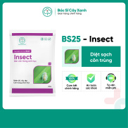 BS25 Insect - Chế phẩm tiêu diệt Côn Trùng, Nhện đỏ