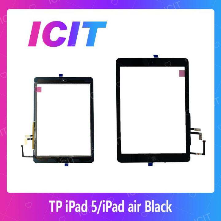 ipad-5-ipad-air-อะไหล่ทัสกรีน-touch-screen-for-ipad-5-air-สินค้าพร้อมส่ง-คุณภาพดี-อะไหล่มือถือ-ส่งจากไทย-icit-2020