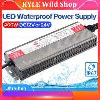 KYLE Wild Shop 400W LED Driver DC12V 24V IP67 Waterproof Lighting Transformers for Outdoor Lights Power SupplyAC175-265V 400W