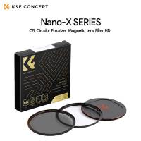 K&amp;F 49-82mm Nano-X, CPL Circular Polarizer Magnetic Lens Filter ประกันศูนย์ไทย 2 ปี