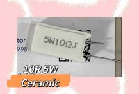 10R 5W Ceramic DIP-2 (1ชุดมี3ชิ้น)