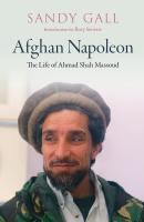 หนังสืออังกฤษใหม่ Afghan Napoleon - the Life of Ahmad Shah Massoud [Hardcover]