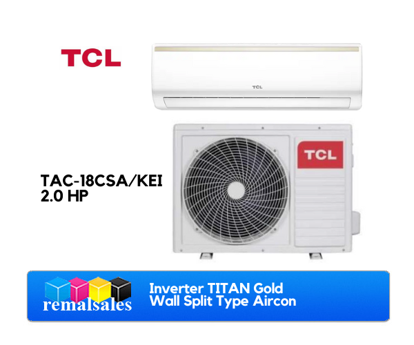 TCL TAC18CSA/KEI 2.0HP Inverter Wall Split Type Aircon Lazada PH