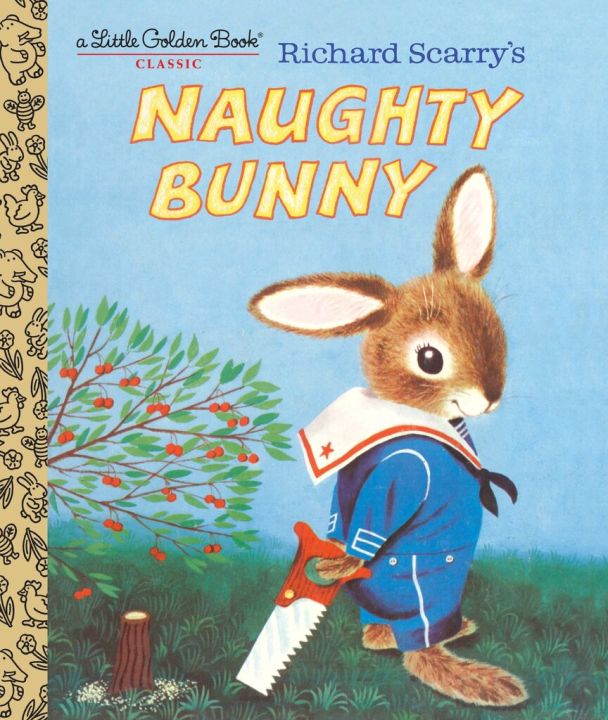 [หนังสือ เด็ก] Richard Scarrys Naughty Bunny (Little Golden Book) Board book #richard #หมอรวงข้าว #นิทานจุนจิน Brand New