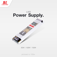 SL LIGHTING | LED Power Supply หม้อแปลงไฟเส้น,ไฟริ้บบิ้น,ไฟหลืบ 12V - 60W, 100W, 150W