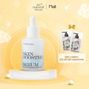 Skin Booster Milk Oil Serum Tinh Chất Dưỡng Trắng Da Chuyên Sâu So Natural