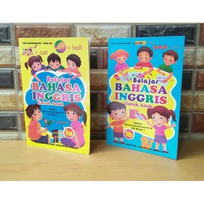 Buku Belajar Bahasa Inggris 1a 1b | Untuk Anak TK Dan SD | Lazada Indonesia