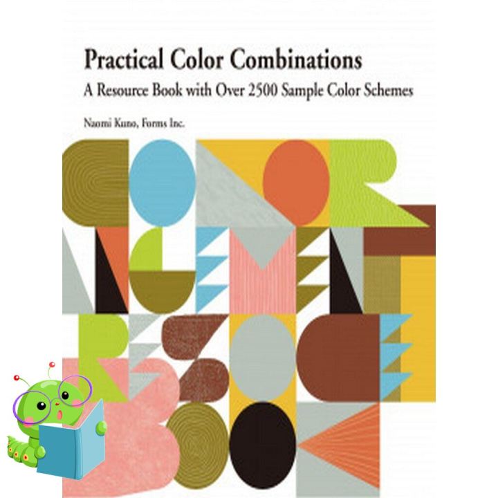 Loving Every Moment of It. หนังสือภาษาอังกฤษ PRACTICAL COLOR COMBINATIONS