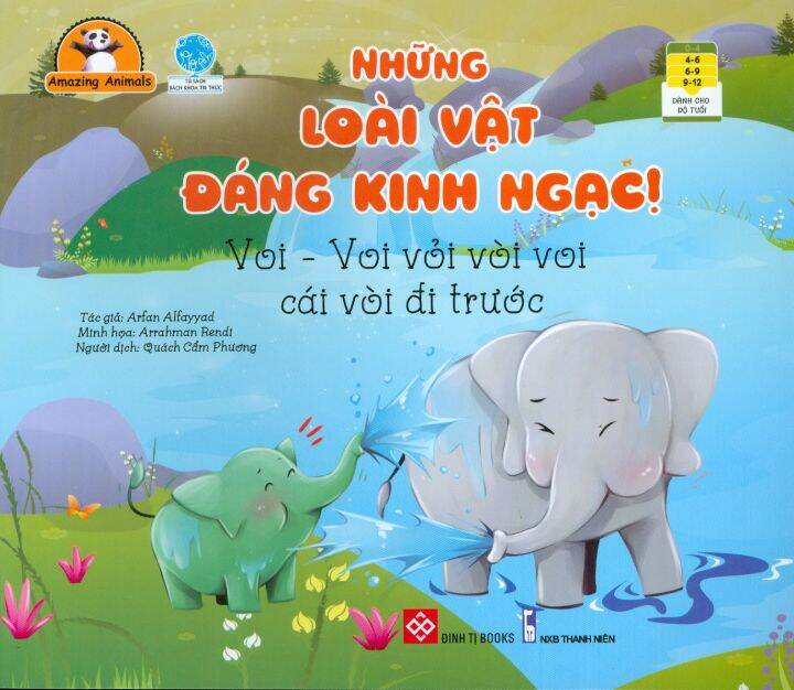Những Loài Vật Đáng Kinh Ngạc!: Voi - Voi Vỏi Vòi Voi Cái Vòi Đi Trước ...