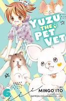 Yuzu the Pet Vet 6 (Yuzu the Pet Vet) หนังสือภาษาอังกฤษมือ1(New) ส่งจากไทย