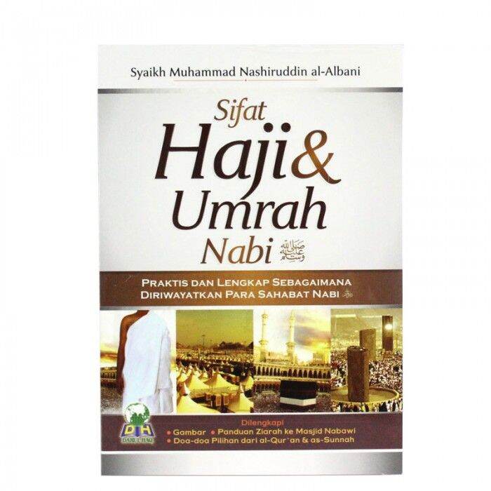 Sifat Haji & Umrah Nabi oleh Syaikh Al-Albani | Lazada