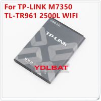 【In Stock】 iwhdbm 100% 2550MAh TBL-55A2550สำหรับ TP-LINK M7350 TL-TR961 2500L WIFI