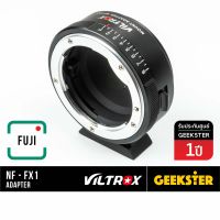 Viltrox NF-FX1 Adapter แปลงเลนส์ Nikon G ( G / D / Ai / Ais ) เพื่อเอามาใส่กล้อง Fuji Mirrorless ( Lens mount adapter Nikon Mount For Fuji เมาท์แปลง อแดปเตอร์ NF-FX1 / NF-FX / NF-X NF FX1 FX X Geekster )