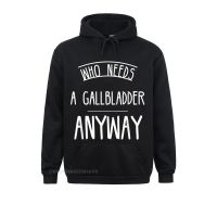 Funny Gallbladder Post Surgery Gag Get Well Soon Hoodie New Design Cosie Sweatshirts Long Sleeve Hoodies For Adult Hoods Size XS-4XL