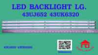 หลอดไฟ BACKLIGHT LG 43UJ652 LC43490063A43LJ550T-TA.ATDDLJD 43LJ550T-TA.ATMDLJD 43LK5700PTA.ATMWLJD 43LU340C-TB.ATMWLJD  43LU660H-TB.ATMWLJD  43UK6300PTE.ATMWLJD 43LJ550T-TA.ATMYLJD  43UJ652TB.ATMGLJD   43UU660H-TB.ATMWLJD   43UJ630T-TA.ATMYLJD    43UJ632T