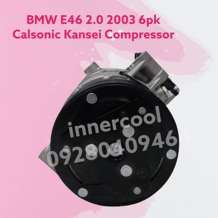 BMW E46 2.0 2003 6pk Calsonic Kansei Compressor | Lazada PH