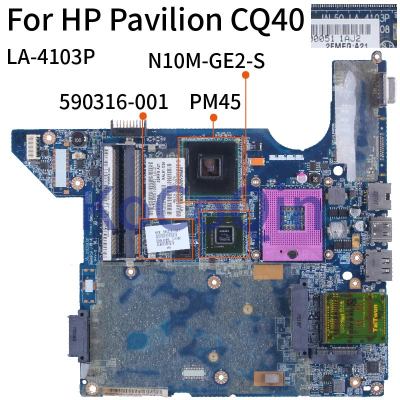 สำหรับ HP P Avilion CQ40 PM45 G103M เมนบอร์ด LA-4103P 590316-001 N10M-GE2-S แล็ปท็อปเมนบอร์ด