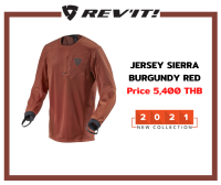 เสื้อ REVIT JERSEY SIERRA BURGUNDY RED NEW COLLECTION 2021 IN DIRT SERIES ใช้กับเสื้อ JACKET PROTEUS