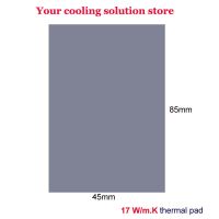 【YD】 Thermal pad quality 17 W/mK85x45mm conductivity CPU Heatsink Cooling Conductive Silicone