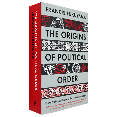 The origins of political order Francis Fukuyama