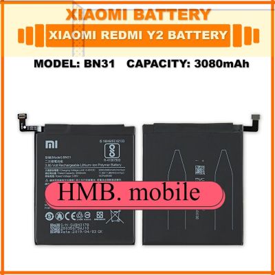 แบตเตอรี่ แท้ Original Xiaomi Redmi Y2 Battery Model BN31 | 3080mAh แบต ส่งตรงจาก กทม. รับประกัน 3เดือน