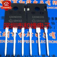 5PCS-10PCS G30N60HS SGW30N60HS TO-247 600V 30A ใหม่และเป็นต้นฉบับในสต็อก