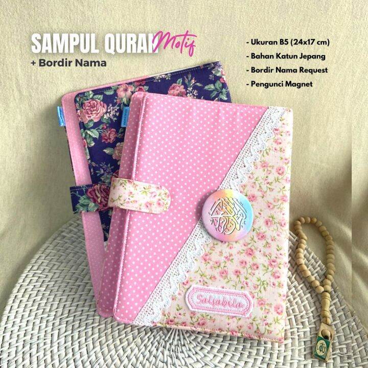 Sampul Al Quran B5 Custom Katun Bordir Nama Katalog B5 Spl Lazada